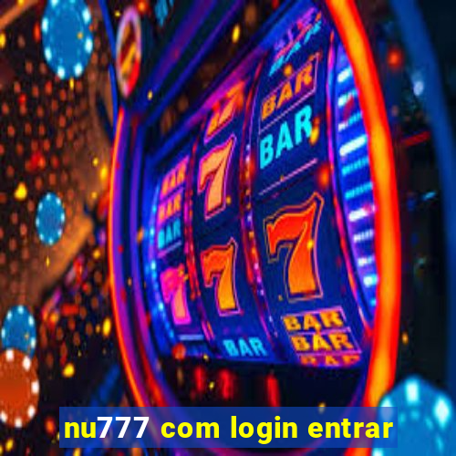 nu777 com login entrar